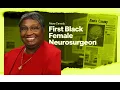 Alexa Canady First Black Woman Neurosurgeon Who Changed History Forever