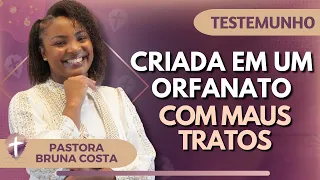 EP.28 | Muito Forte: A Crueldade dentro de um ORFANATO que causou TRAUMAS | Pastora Gisele Montezuma