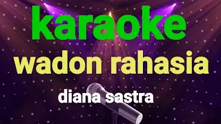 Download Wadon Rahasia-Diana Sanstra Karaoke MP3