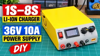 DIY 1S-8S Lithium Battery Charger & All In One 36V 10Amp Lab Bench Power Supply