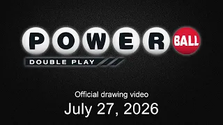 Powerball Double Play drawing for July 27 2026