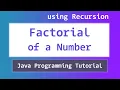 Java Program to find the Factorial of a Number using Recursion