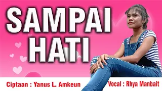 Download Rhya Manbait-Sampai Hati-Lagu Dansa Wals Terbaru 2021 MP3