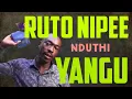 Download Lagu Ruto Nipee Nduthi Yangu!!!
