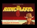 Ridiculous 6 quicky