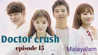doctor crush korean drama part 15 review in malayalam
