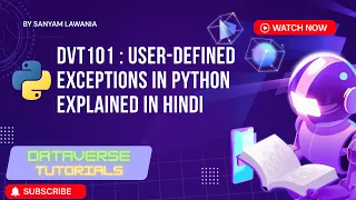 Lecture 44 - User-defined Exceptions in Python Custom Exceptions DVT101