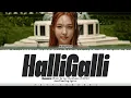 Lagu NAYEON - 'HalliGalli' [Prod. by Lee Chanhyuk of AKMU] Lyrics [Color Coded_Han_Rom_Eng]