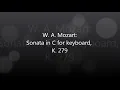 Mozart - Piano Sonata No. 1 in C, K. 279 [complete]