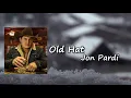 Jon Pardi - Old Hat Lyrics
