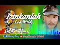 Download Lagu IZINKANLAH LEO WALDY KARAOKE DANGDUT ORIGINAL || @sonykaraokeofficial