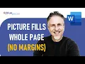 How to Make Picture Fill the Whole Page in MS Word Letterhead Without Margin Move Image Freely