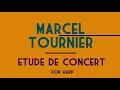 Marcel Tournier - Etude de Concert (Au Matin) for Harp (1910) [Score-Video]