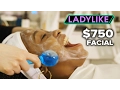 17 Vs 750 Facials Ladylike