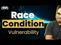 Learn Race Vulnerability in Hindi Pathshala Demo
