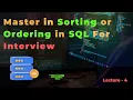 Sorting in SQL ORDER BY Clause Explained with Interview Questions ASC DESC SQL Tutorial