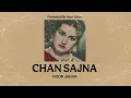 Download Lagu Chan Sajna (Official Audio) | Noor Jahan | Jhankar Remix | Punjabi Song Noor Jahan