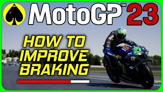 Download MotoGP 23 - How to Improve BRAKING - Helpful Tips MP3