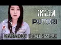 Download Lagu #smule #iklim                                                            PUTERI - IKLIM - DUET SMULE