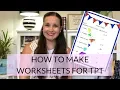 HOW TO MAKE TEACHERS PAY TEACHERS PRODUCTS Worksheets