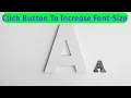 Click Button to Increase Decrease Font-size use Javascript tutorial 23 - 2021 How to Increase FontSiz
