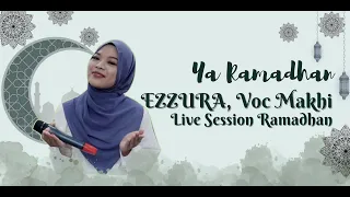 Download QASIDAH EZZURA MENYAMBUT BULAN RAMADAN | LIVE SESSION SPESIAL BULAN RAMADHAN 1444H MP3