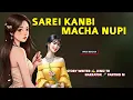 Download Lagu Sarei Kanbi Macha Nupi || Wari Macha || Record 🎤 Panthoi M || Story ✍️ Jeniz Th 