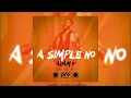 Adam O - A Simple No (Gimme More Riddim) | 2023 Soca