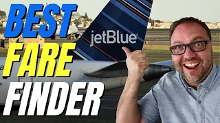 How to Find Cheap Flights on JetBlue Airlines Best Fare Finder