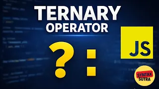 Ternary Operator in JavaScript Conditional Operator Explained with Examples