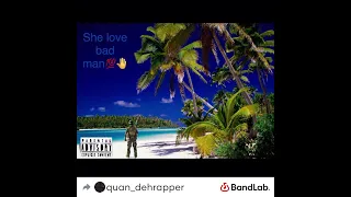 she love bad man remix 