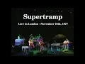Download Lagu Supertramp - Live in London - November 10th, 1977