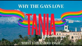 why the gays love tanya white lotus video essay
