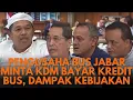 Download Lagu DEDI MULYADI TEGAS HADAPI PENGUSAHA BUS PARIWISATA JABAR YANG MENGGRUDUK KANTOR GUBERNUR⁉️