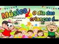 Lagu MÚSICA PARA O DIA DAS CRIANÇAS | ESPECIAL DIA DAS CRIANÇAS | O DIA DAS CRIANÇAS É...