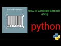 How to Generate Barcode using python