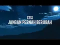 Download Lagu Jangan Pernah Berubah - ST12  || JANGAN PERNAH -Panjiahriff || Music Cafe || Cover \u0026 Lirik || Lyrics