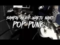 Download Lagu sampai akhir waktu nanti - Yovie \u0026 nuno / Pop punk cover