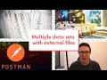 Postman - Running a request multiple times with different data sets external data files