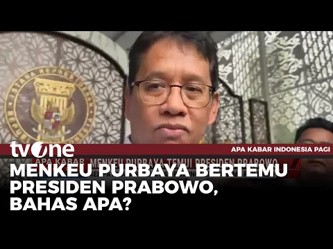 Presiden Prabowo Panggil Menkeu Purbaya ke Istana