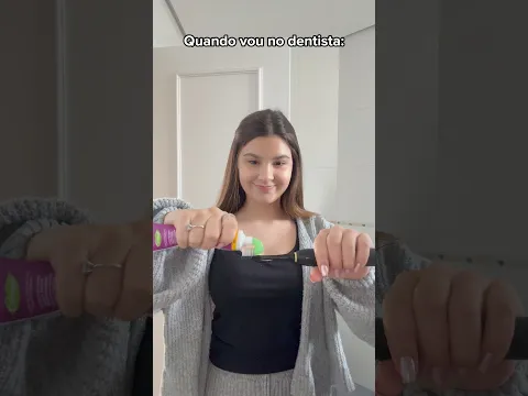 QUANDO VOU NO DENTISTA