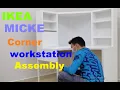 IKEA MICKE Corner workstation assembly