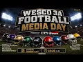 WESCO 3A CONFERENCE FOOTBALL MEDIA DAY Group B