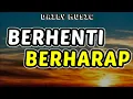 Download Lagu Berhenti Berharap | Aqeela Calista (Ost Rumah Untuk Alie) [Lirik Lagu]
