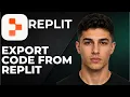 How to Export Code From Replit 2026 Step by Step Beginner Tutorial