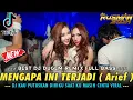 Download Lagu DJ KAU PUTUSKAN DIRIKU SAAT KU MASIH CINTA X MENGAPA INI TERJADI \u0026 BUKIT BERBUNGA || DJ FULL BASS ||