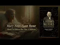 Mary Ann s Last Hour Afraid To Believe She Was A Believer