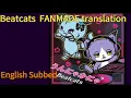 Lagu Un-nyaka-nya - FANMADE translation (English subbed)【Beatcats】