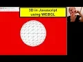 3D Javascript with WEBGL tutorial 1