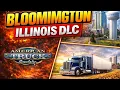 ATS Illinois DLC Update Bloomington Illinois SCS Blog Breakdown